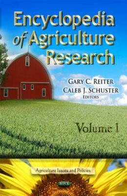 Encyclopedia of Agriculture Research (Agriculture Issues and