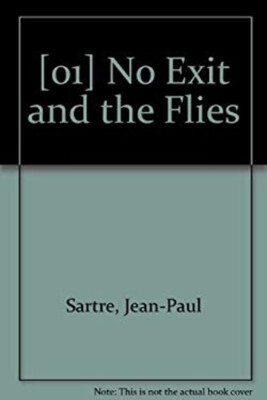No Exit and the Flies Hardcover Jean Paul Sartre