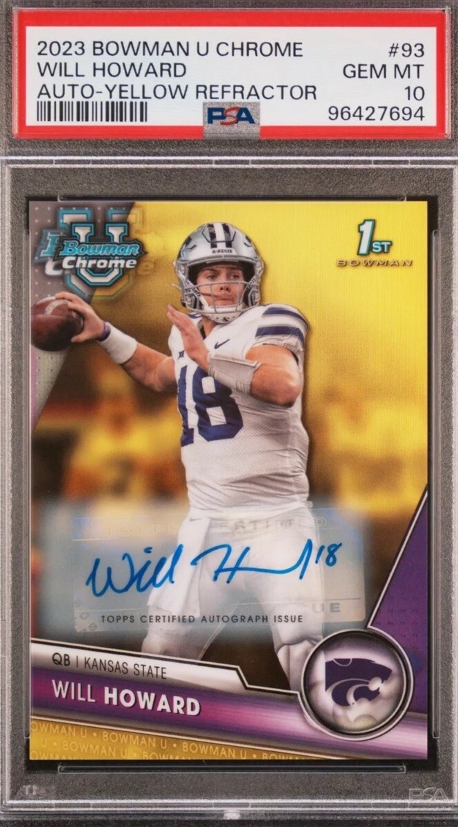 2023 Bowman Chrome University Will Howard Yellow Auto 1st /75 PSA 10 Ohio State