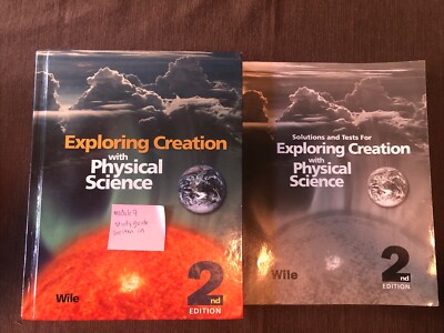Apologia Physical Science 2nd Ed. Student Text  And Solutions Manual With Tests
