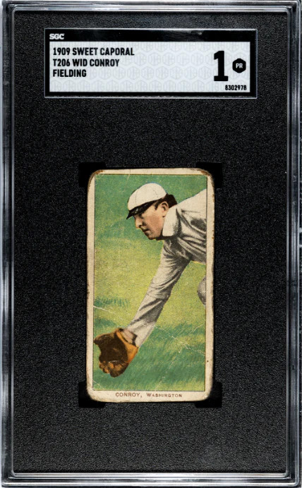 1909 T206 WID CONROY POOR SWEET CAPORAL 150 FIELDING SGC 1 WASHINGTON SENATORS