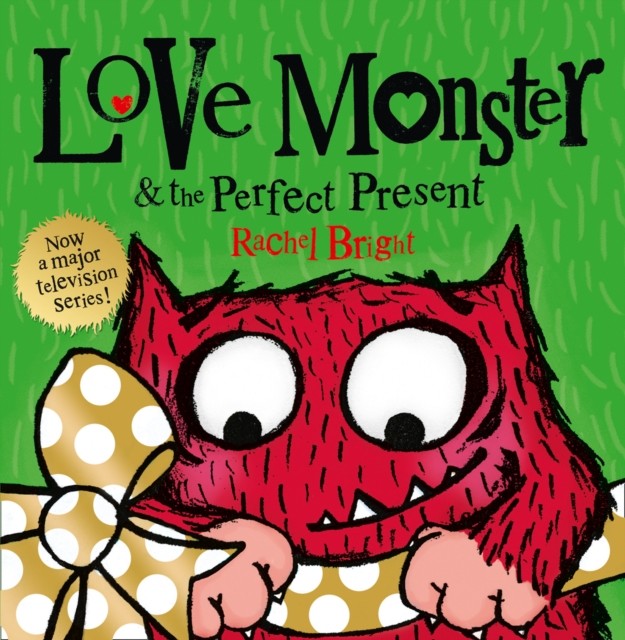 Love Monster and the Perfect Present By Rachel Bright - Image 2