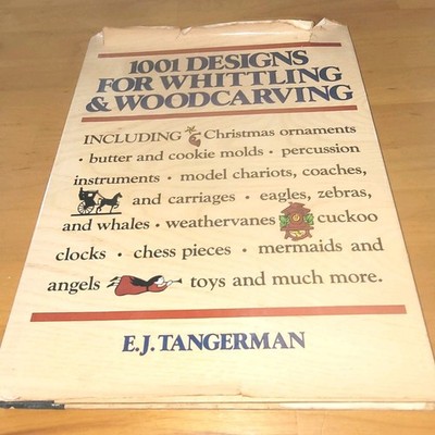 1001 Designs For Whittling Woodcarving E J Tangerman 1979 Patterns Ornaments