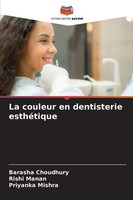 Barasha Choudhury (U. A.) | La Couleur En Dentisterie EsthéTique | Taschenbuch