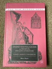 Divine Ventriloquism in Medieval English Literature by Mary Hayes