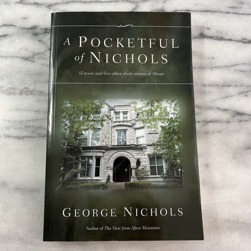Eine Tasche voll Nichols von George Nichols 2010 Devon Pub. 1. Auflage Afton VA - Bild 2 von 14