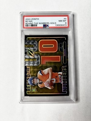 Panini Zenith 2024 Bo Nix Behind the Numbers /10 Gold PSA 8 Broncos