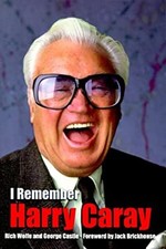 I Remember Harry Caray Perfect George, Wolfe, Rich Castle