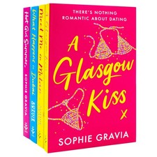 Sophie Gravia 4 Books Collection Set (A Glasgow Kiss, Hot Girl  | Sophie Gravia 