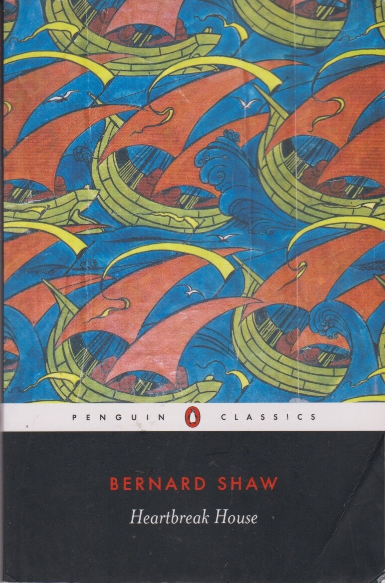 Heartbreak House - George Bernard Shaw - Acceptable - Paperback