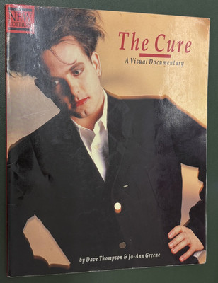The Cure: A Visual Documentary - Dave Thompson 1993 Omnibus Press Paperback Book