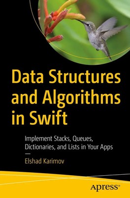 Elshad Karimov | Data Structures and Algorithms in Swift | Taschenbuch (2020)