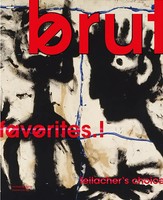 Brut Favorites.! Feilacher's Choice | Johann Feilacher (U. A.) | Buch | 256 S.