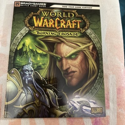 World of Warcraft The Burning Crusade Battle Chest Guide Book Bradygames