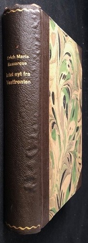 Erich Maria REMARQUE / Intet Nyt Fra Vestfronten FIRST DANISH EDITION OF ALL 1st - 第 1/1 張圖片