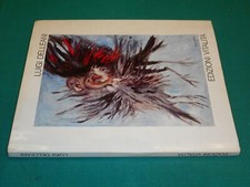 Monografia artista - LUIGI DELLEANI - ediz. Vitalità 1a edizione ottobre 1983