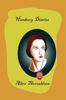 Alice Thorvaldsen | Hamburg Diaries | Taschenbuch | Englisch (2011) | Xlibris