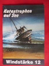 Katastrophen auf See, Windstärke 12, DGzRS, Hermann Neuber