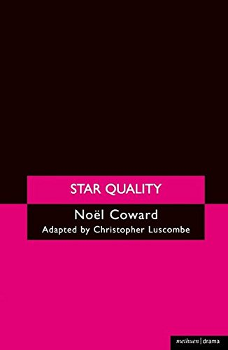 Star Quality (Modern Plays) - Coward, Noël