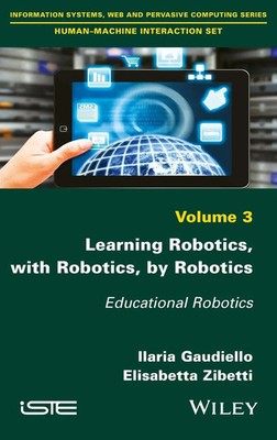 Learning Robotics, with Robotics, by Robotics | Educational Robotics | Englisch
