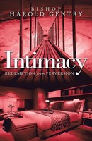 Bishop Harold Gentry | Intimacy | Taschenbuch | Englisch (2021) | Westbow Press