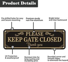 2 Pack Please Keep Gate Closed Sign, 10 x 3 Inches Rust Free Aluminum Metal W...