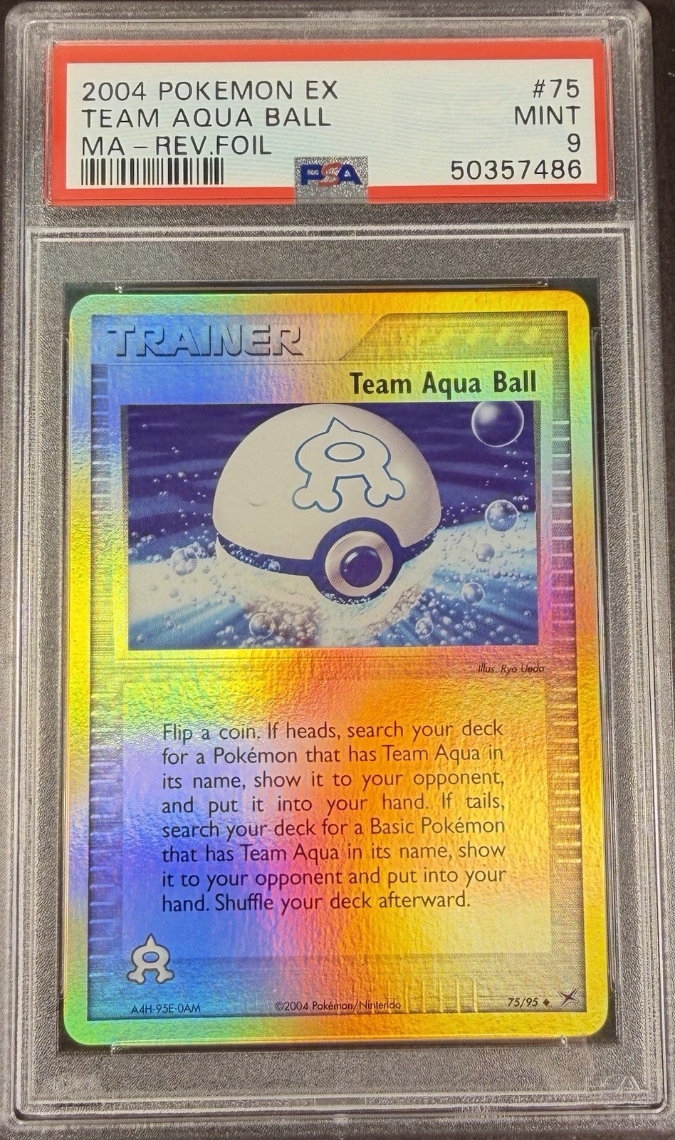 2004 Pokémon EX Team Magma Vs. Team Aqua 75 Team Aqua Ball Reverse PSA 9 Mint