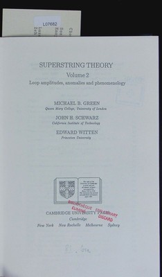 Superstring theory; Vol. 2. Cambridge monographs on mathematical physics. Green,