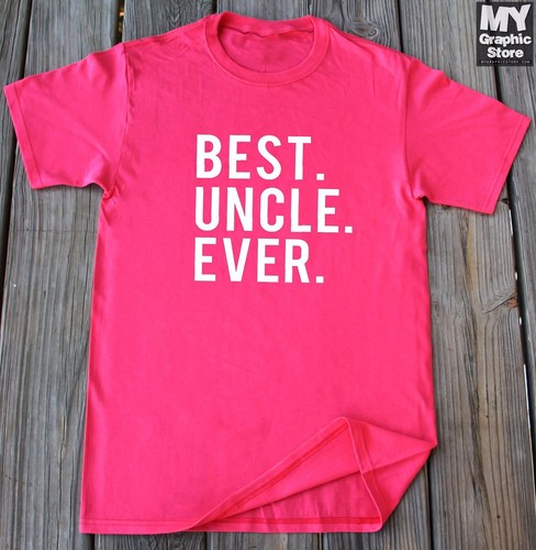 Best Uncle Ever T Shirt Uncle Fathers day Christmas Birthday Gifts New Uncle Tee - Picture 8 of 12