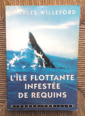 Buch Roman Thriller Die von Haien befallene schwimmende Insel von Charles Willeford