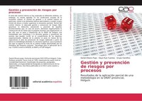 GestióN Y PrevencióN De Riesgos Por Procesos Daniel Olivero Pupo