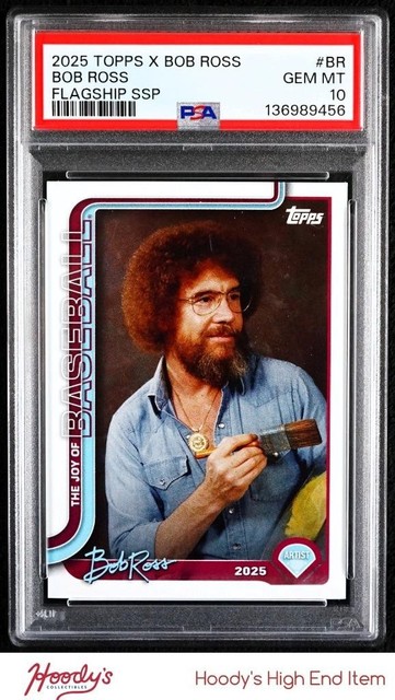 2025 Topps X Bob Ross The Joy of Baseball Flagship #BR Bob Ross SSP PSA 10 GEM
