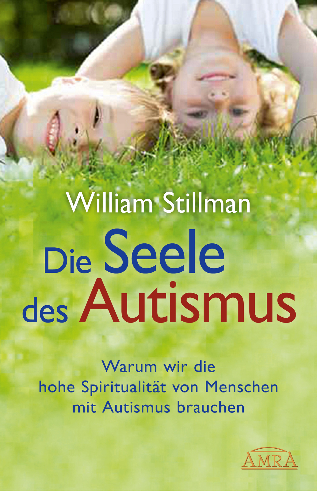 Thumbnail - William Stillman / Die Seele Des Autismus