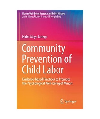 Community Prevention of Child Labor: Evidence-based Practices to Promote the Psy