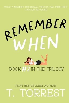 Remember When 2: The Sequel: Volume 2 (..., Torrest, T.