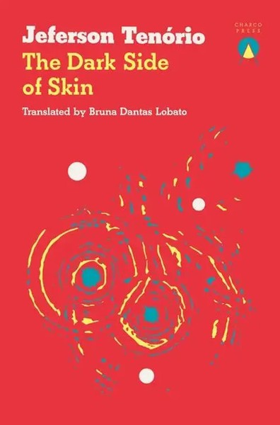 The Dark Side Of Skin | Jeferson Tenorio | Englisch | Taschenbuch | 2024-image