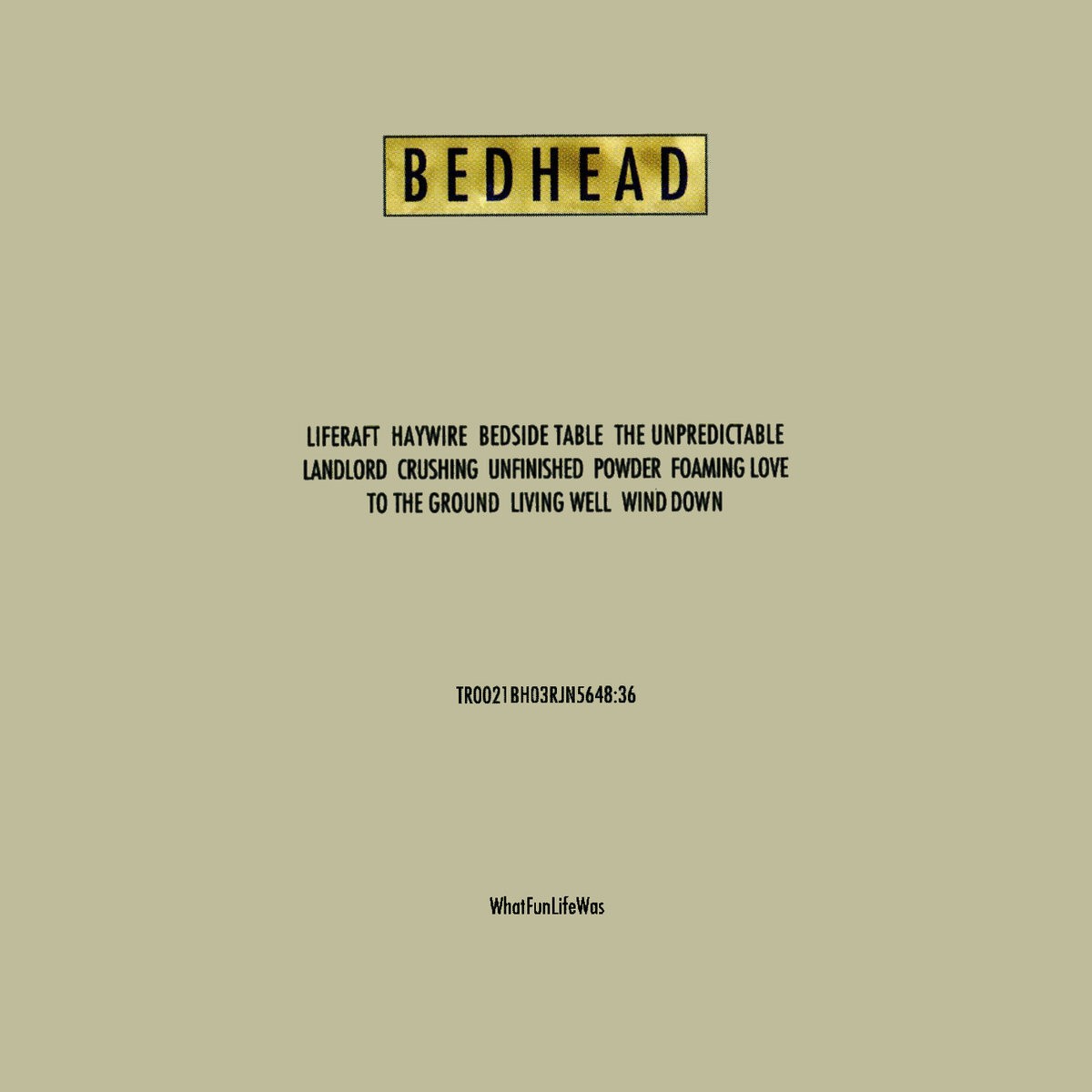 Bedhead WhatFunLifeWas (Vinyl LP) 12" Album