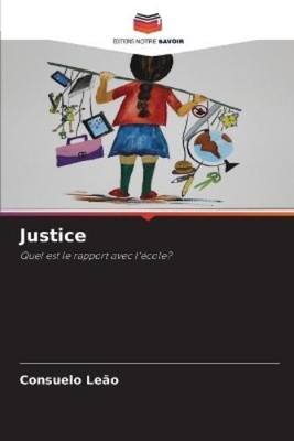 Consuelo Leão Justice (Paperback) (UK IMPORT)