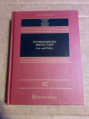 Aspen Casebook Ser.: Environmental Protection : Law and Policy by Daniel...