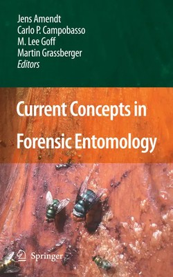 Jens Amendt (u. a.) | Current Concepts in Forensic Entomology | Taschenbuch