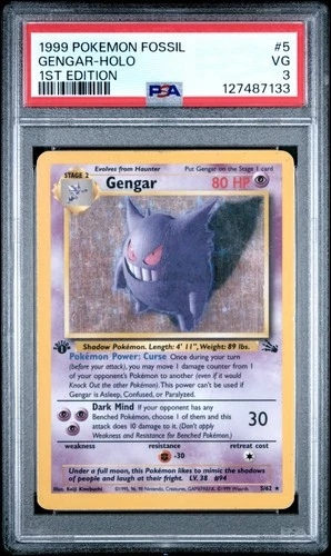 PSA 3 Gengar 5/62 Fossil 1st Edition Holo Rare Pokemon Card