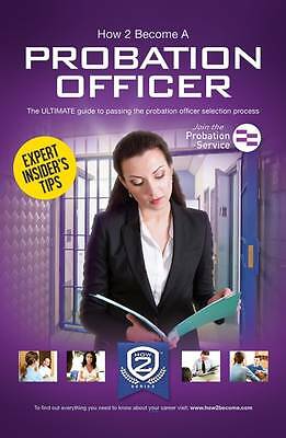 How to become a Probation Officer: The ULTIMATE guide to passing the probation officer selection process - Image 3