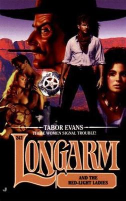 Longarm and the Red-Light Ladies; Longarm- 9780515124507, paperback, Tabor Evans