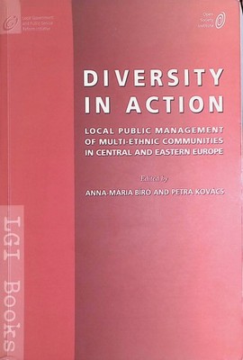 Diversity in Action: Local Public Management of Multi-Ethnic Communities in Cent