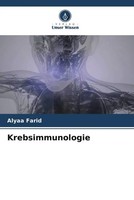 Alyaa Farid | Krebsimmunologie | Taschenbuch | Deutsch (2022) | 88 S.