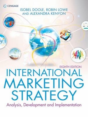 International Marketing Strategy : Analysis, Development and Impl