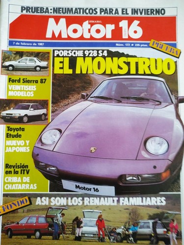 MOTOR 16 Nº 172 /PORSCHE 928 S4-RENAULT 21 NEVADA-TOYOTA-FORD SIERRA-VESPA-MAZDA
