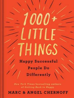 1000+ Little Things Happy Successful People Do Differently - VERY GOOD