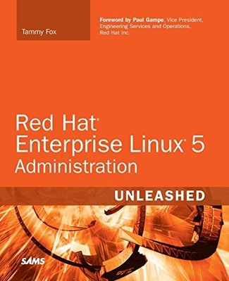 Red Hat Enterprise Linux 5 Administratio..., Fox, Tammy