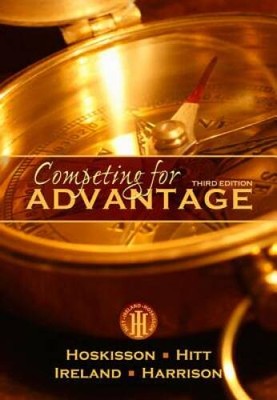 Competing for Advantage - Paperback By Hoskisson, Robert E. - GOOD